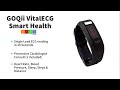 Introducing the goqii vitalecg  reimaginehealth