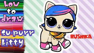 LOL SURPRISE PETS - HOW TO DRAW AND PAINT SU-PURR KITTY (LEARN TO DRAW)