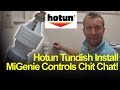 HOTUN TUNDISH INSTALL, DRAYTON MiGENIE  - CHIT CHAT