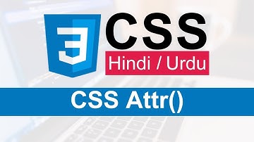 CSS Attr() function Tutorial in Hindi / Urdu