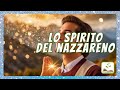 Lo Spirito del Nazzareno, musica con testo