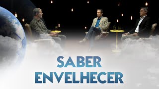 Entre Dois Mundos - Saber envelhecer