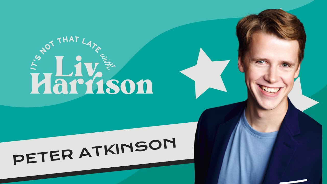 It's Not That Late with Peter Atkinson | Full Episode