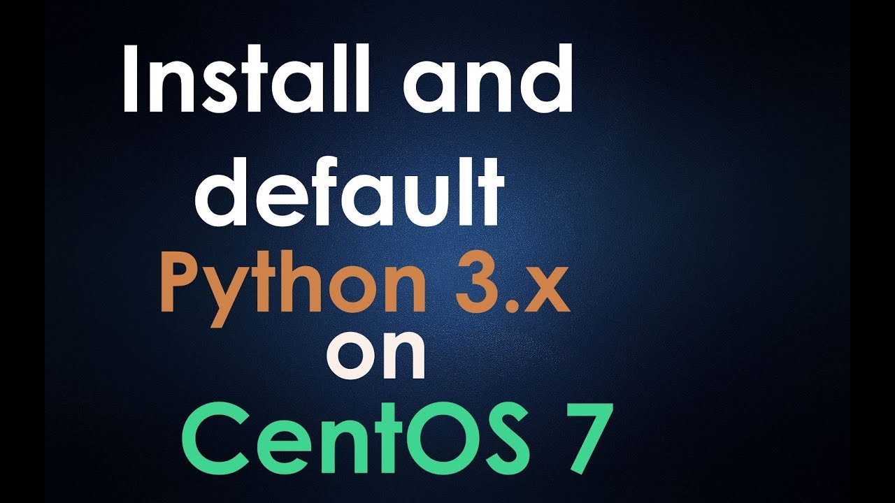 install python3 centos