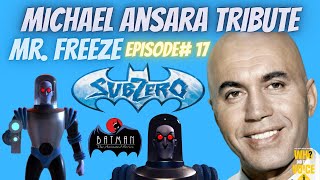 Michael Ansara Tribute (Mr. Freeze) from Batman: The Animated Series Content