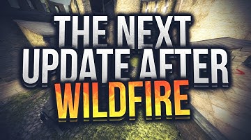 CSGO Updates: AFTER Operation Wildfire!