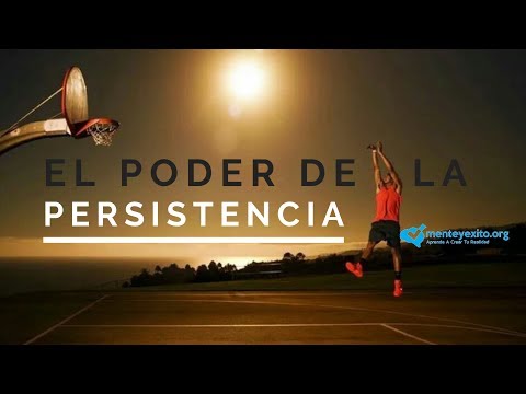 El Poder de la Persistencia