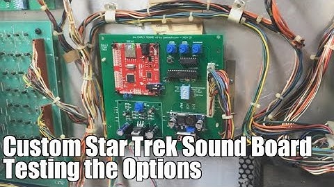 Bally AS-2518-32 Star Trek Pinball Custom Sound Board #3: Testing the Options