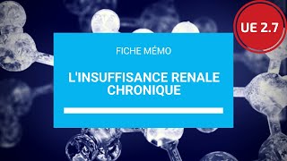 UE 2.7 L'insuffisance rénale chronique (ré up)