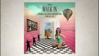 Sylow feat. Becky Rutherford - Walk In (Le Flex Remix)