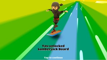 UNLOCKING LUMBERJACK BOARD ON SUBWAY SURFERS!