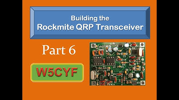 Building a Rock-Mite CW Transceiver-Part 6