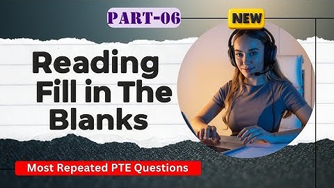 PTE Reading Fill In the Blanks | Real Exam Questions November 2025