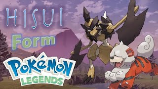 All Hisuian Forms and New Evolutions in Pokémon Legends: Arceus