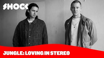 Hablamos con Josh Lloyd-Watson de Jungle - Shock