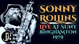 Sonny Rollins - Live at SUNY Binghamton 1979 [audio only]