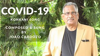 | KONKANI SONG | COVID 19 | JOAO CARDOZO | CANDOLIM |