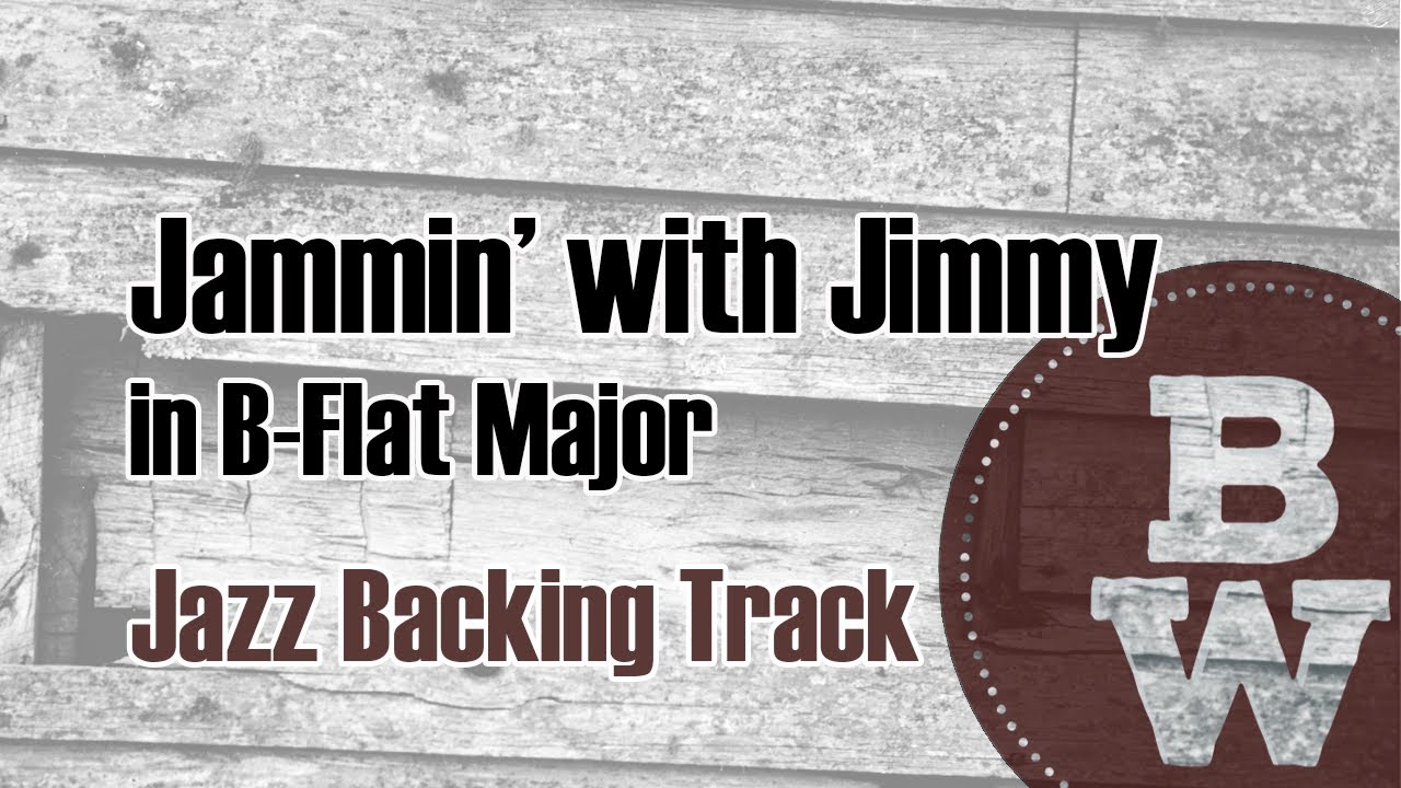 Jammin' with Jimmy - Jazz Backing Track
