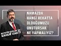 Namaz Kılarken Hangi Rekatta Olduğumuzu Unutursak Ne Yapmalıyız? I M. Fatih Çıtlak #fatihçıtlak