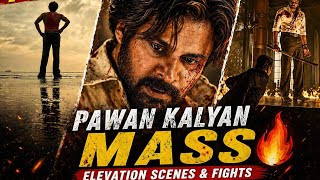 GOOSEBUMPS Guaranteed 🥶🔥 | OG Movie Pawan Kalyan Best Elevation &amp; Fight Scenes