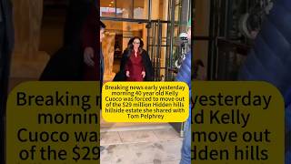 Breaking news early yesterday morning 40 year old Kelly Cuoco was forced to move out of the $29