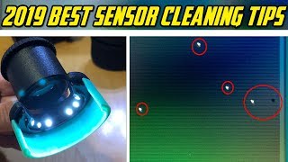 2019 Best Sensor Cleaning Tips | How to Clean Mirrorless Sensors Wealth