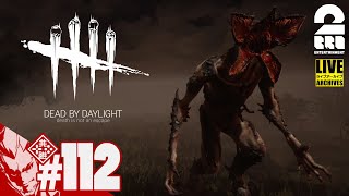 #112【学術書Ⅳチャレンジ】弟者の生放送「デッドバイデイライト(DBD)」【2BRO.