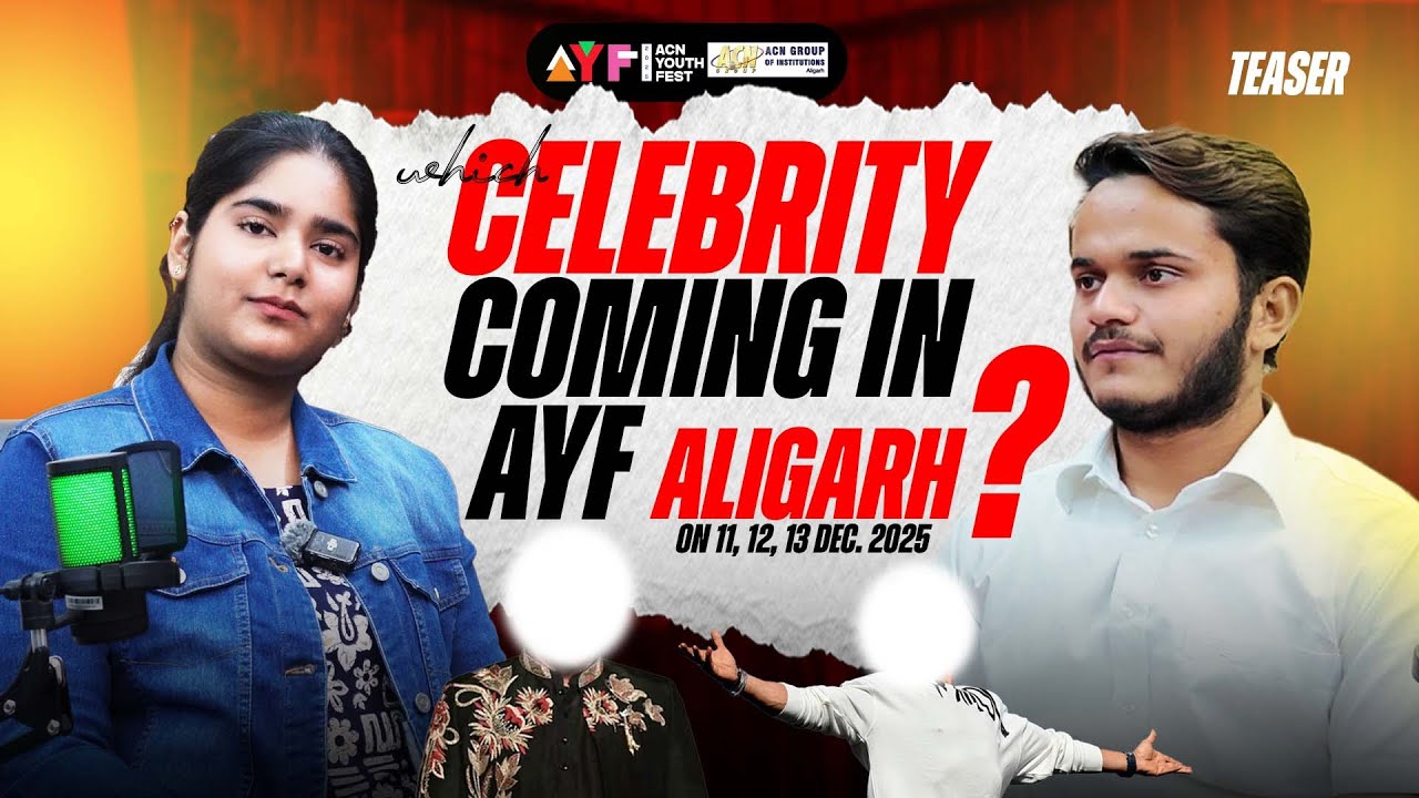 😱 Big Reveal! Which Celebrity is Coming to AYF 2025 Aligarh? 😱 | Teaser