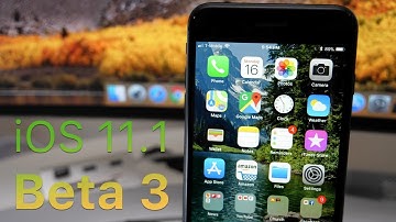 iOS 11.1 Beta 3 - What