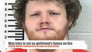 John W. Worley gets 15 years in prison in Franklin County arson case