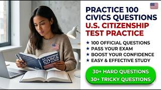 US Citizenship Practice Test 100 Questions - Pass Your 2026 USCIS Civics Exam Easily