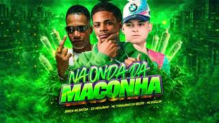 Na Onda Da Maconha  Barca Na Batida Mc Thiaguinho Do Recife Eo Neguinho