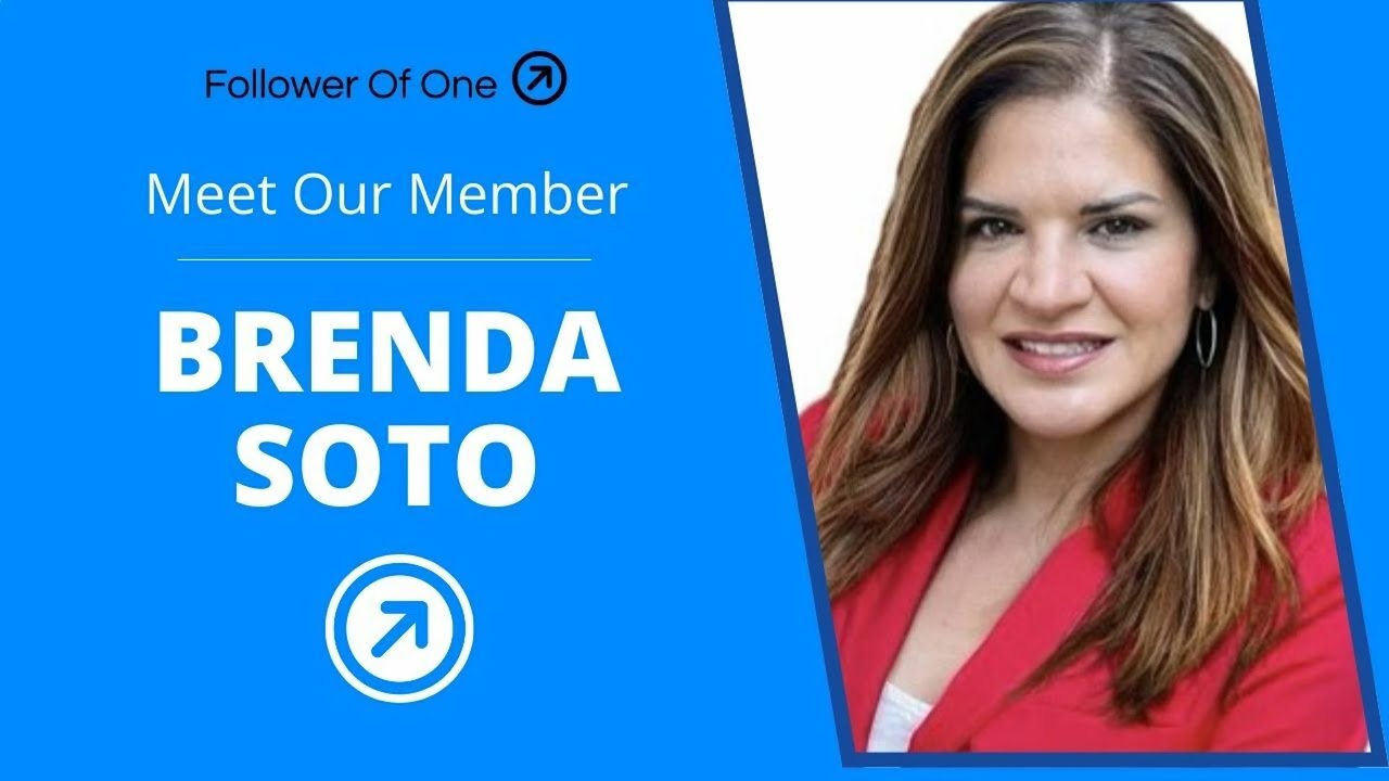Meet Follower of One - Brenda Soto | Follower Of One