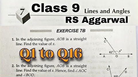 Class 9 Lines and Angles Ex 7B Q1 to Q16 | CBSE | Maths | RS Aggarwal | Rajmith study