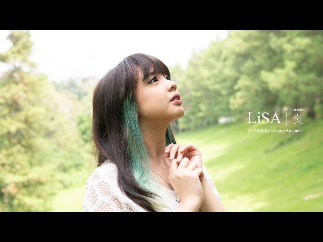 LiSA - 炎 「homura」|| cover by MANDA class=