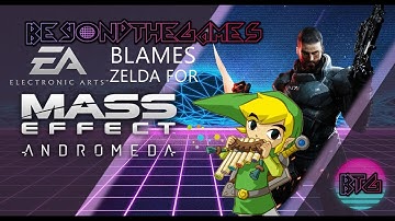 EA Blames ZELDA for Mass Effect: Andromeda FAILURE!