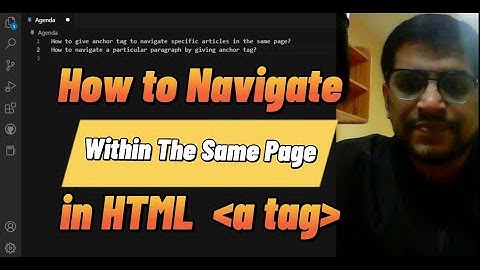 Anchor tag (a tag) Part 4-How to Link or Navigate within the Same Page in HTML?