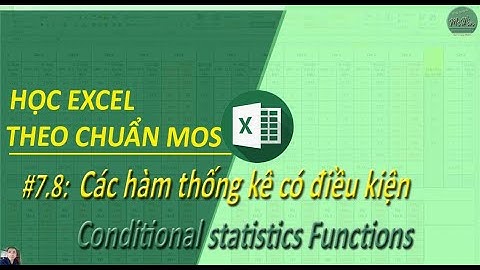 Học-Excel-Mos | #7.8 - Các hàm thống kê có điều kiện trong excel