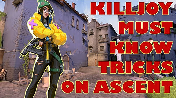 VALORANT KILLJOY ASCENT - MUST KNOW LINE-UPS AND TRICKS