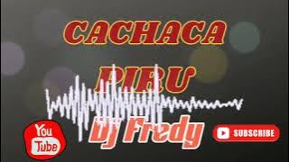 CACHACA PIRU CLASICOS ENGANCHADOS💃🕺 ALO YMAITEE