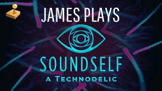 #SoundSelf: A Technodelic - An Expert Walkthrough With James