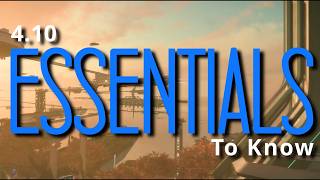 The Essentials Things to Know about Star Citizen 4.10