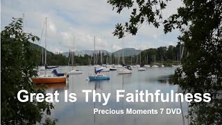 Great Is Thy Faithfulness - Precious Moments 7 DVD