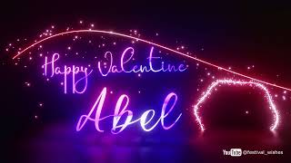Abel #Valentine #special #video #wish Happy Valentine song - Happy Valentine wishes to you