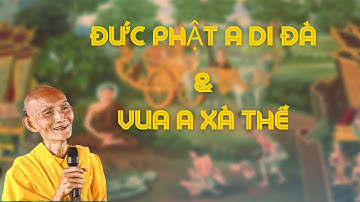 #2 Vua A Xà Thế nghi ngờ Đức Phật âm mưu ám sát - Thích Giác Khang - Sweet Peony