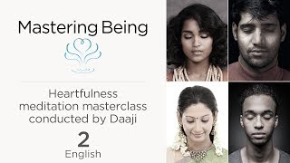 Connecting Heartfully | Heartfulness Cleaning or Rejuvenation | Masterclass #2 | Daaji