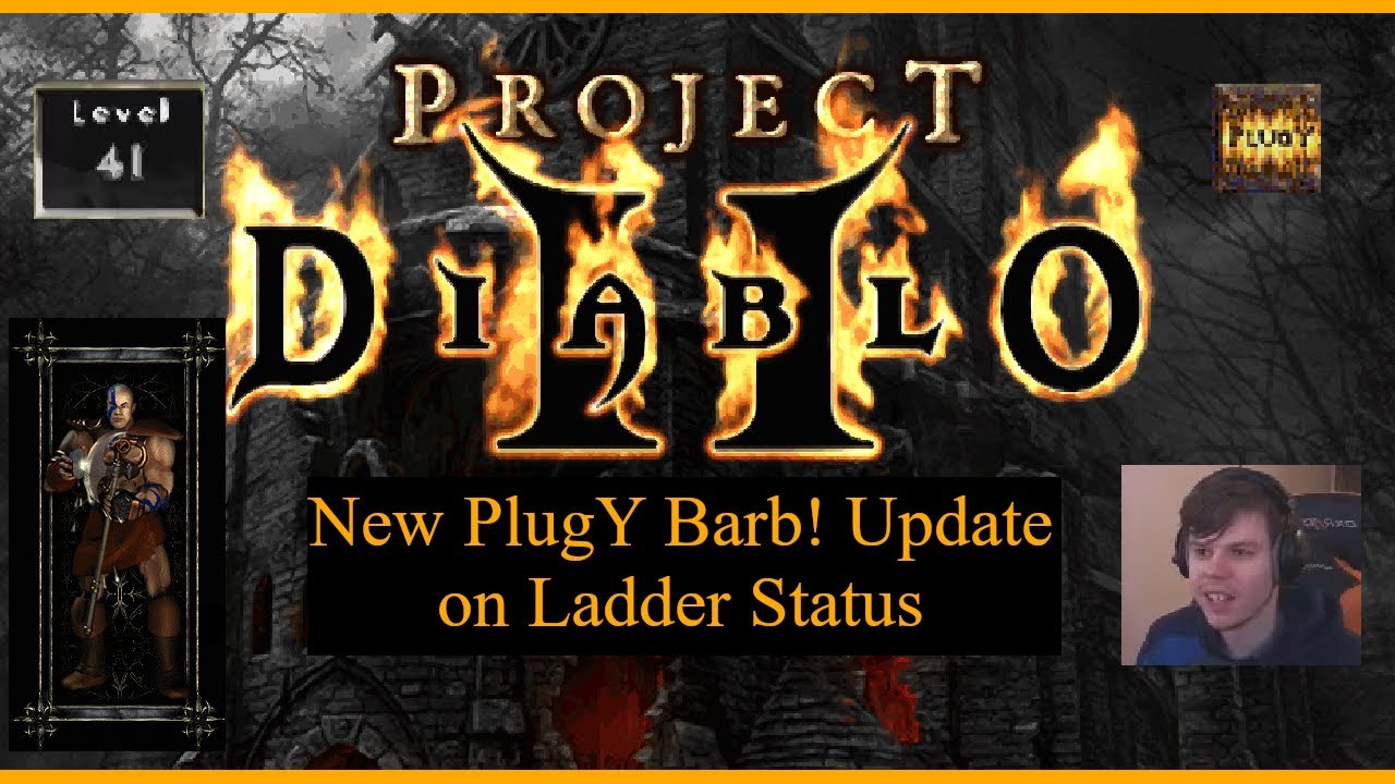 New Single Player PlugY Barb! Updates on Ladder Status (Project Diablo 2)