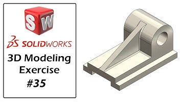 SolidWorks Tutorial For Beginners | Part Modeling Exercise - 35