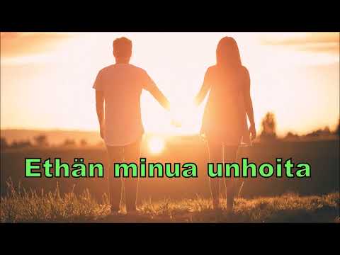 Ethän minua unhoita