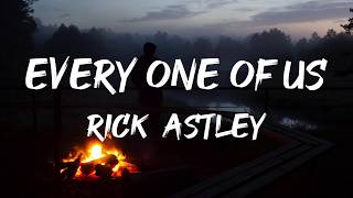 Rick Astley - Every One of Us (Lyrics)